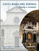 Santa Maria del Popolo. Storia e restauri