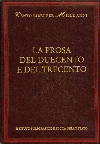 La prosa del Due e del Trecento - Corrado Bologna - copertina