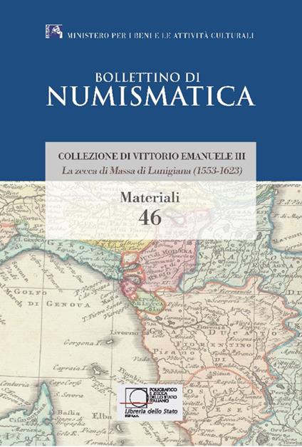 La zecca di Massa di Lunigiana (1553-1623). Collezione di Vittorio Emanuele III - Gianluigi Esposito - copertina