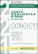 Carla geologica d'Italia 1:50.000 F° 221. Bologna. Con note illustrative