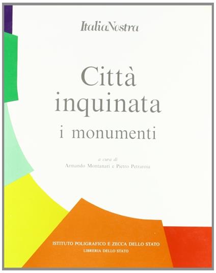 Città inquinata. I monumenti - copertina