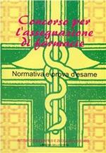 Concorso per l'assegnazione di farmacie. Normativa e prova d'esame