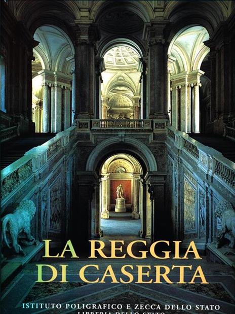 La reggia di Caserta - Gino Chierici - 2