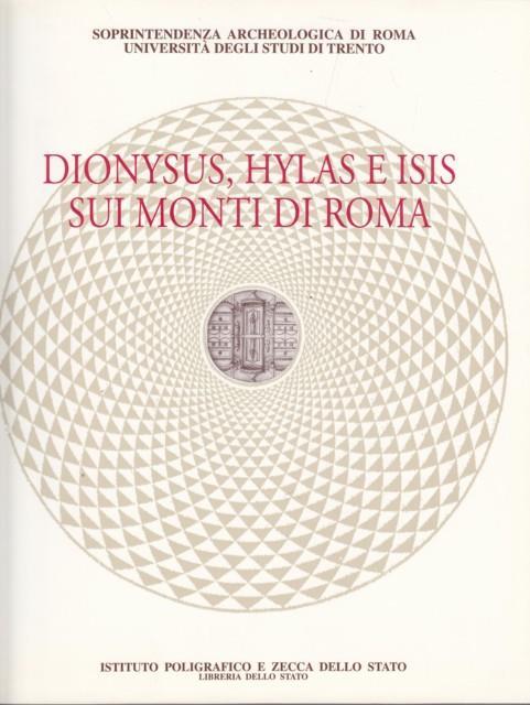 Dionysus, Hylas e Isis sui monti di Roma - Mariette De Vos - copertina