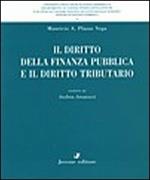 Il diritto della finanza pubblica e il diritto tributario