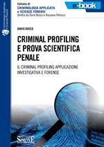 Criminal profiling e prova scientifica penale