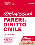 Ultimissimi pareri di diritto civile. Per l'esame di avvocato