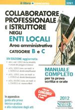 Collaboratore professionale e istruttore negli enti locali. Area amministrativa. Categorie B e C