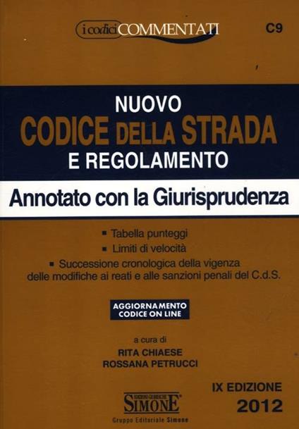 Nuovo codice della strada e regolamento. Annotato con la giurisprudenza - copertina