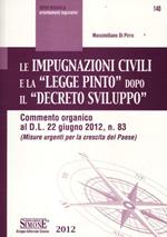 Le impugnazioni civili e la «legge Pinto» dopo il «decreto sviluppo»