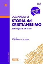 Compendio di storia del cristianesimo dalle origini al XXI secolo