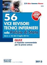 56 vice revisori tecnici infermieri nella Polizia di Stato. Quiz a risposta commentata per la prova unica