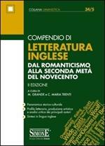 Compendio di letteratura inglese. Dal Romanticismo alla seconda metà del Novecento