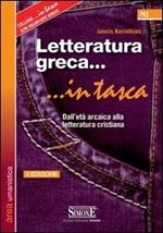 Letteratura greca. Dall'età arcaica alla letteratura cristiana