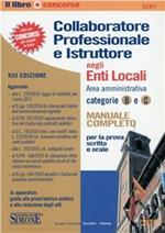 Collaboratore professionale e istruttore negli enti locali. Area amministrativa. Categorie B e C