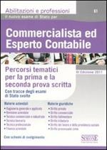 Commercialista ed esperto contabile. Percorsi tematici per la prima e la seconda prova scritta