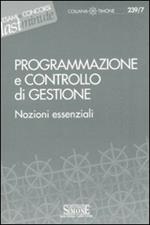 Programmazione e controllo di gestione. Nozioni essenziali