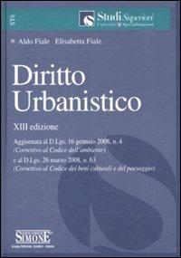 Diritto urbanistico - Aldo Fiale,Elisabetta Fiale - copertina