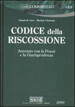  Codice della riscossione. Annotato con la prassi e la giurisprudenza