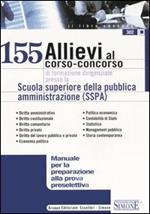 Centocinquantacinque allievi al corso-concorso di formazione dirigenziale presso la Scuola superiore della pubblica amministrazione (SSPA)