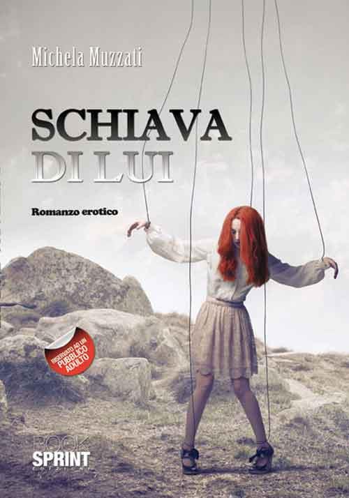 Schiava di lui - Michela Muzzati - copertina