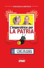 L' imperatrice per la patria