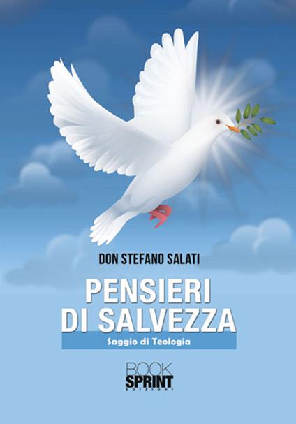 Pensieri di salvezza. Saggio di teologia - Stefano Salati - copertina