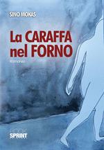 La caraffa nel forno