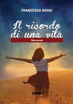 Il ricordo di una vita