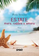 Estate. Mare. Sabbia e amore