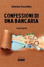 Confessioni di una bancaria