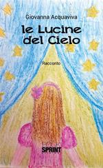 Le lucine del cielo