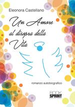 Un amore al di sopra della vita