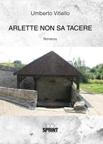 Arlette non sa tacere