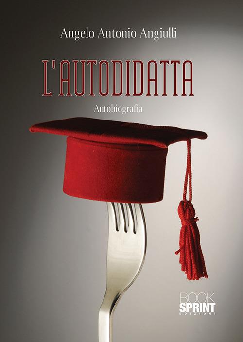 L'autodidatta - Angelo Antonio Angiulli - copertina