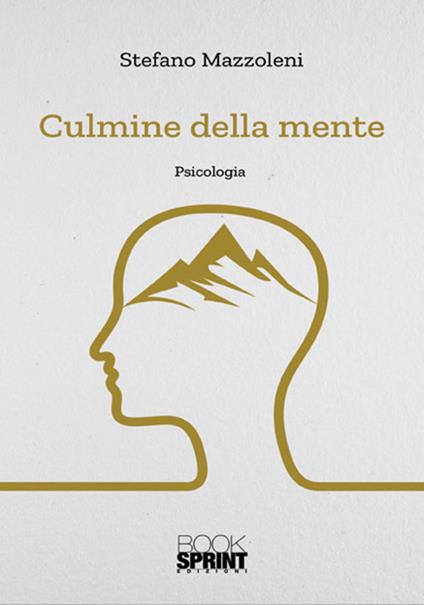 Culmine della mente - Stefano Mazzoleni - copertina