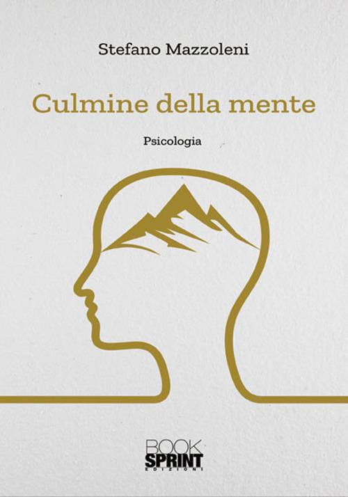 Culmine della mente - Stefano Mazzoleni - copertina