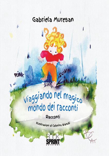 Viaggiando nel magico mondo dei racconti - Gabriela Muresan - copertina