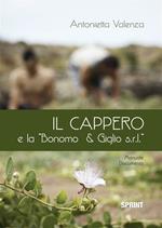 Il cappero e la «Bonomo & Giglio s.r.l.»