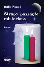 Strano passante misterioso