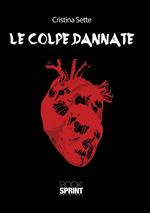 Le colpe dannate