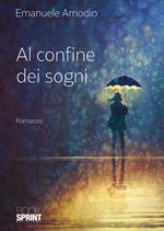 Al confine dei sogni