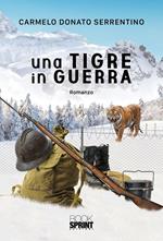 Una tigre in guerra