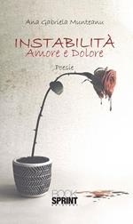 Instabilità. Amore e dolore