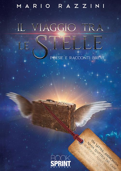 Il viaggio tra le stelle - Mario Razzini - copertina