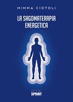 La sagomaterapia energetica