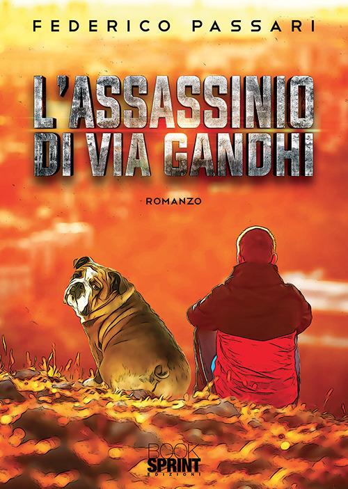 L' assassinio di via Gandhi - Federico Passari - copertina