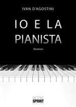 Io e la pianista