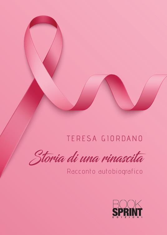 Storia di una rinascita - Teresa Giordano - copertina