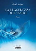 La leggerezza dell'essere